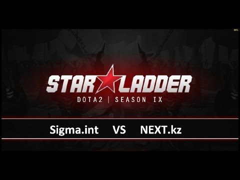 [ Dota2 ] Sigma.int vs NEXT.kz - Starseries IX Europe - Thai Caster