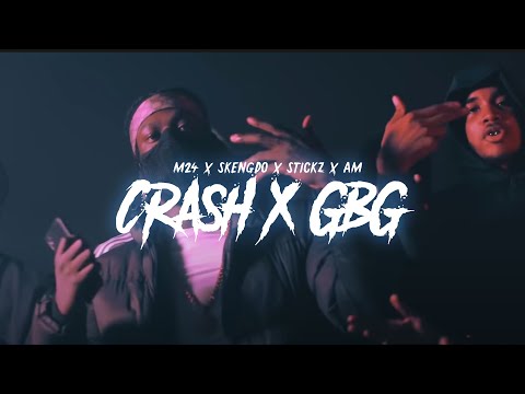 M24 x Skengdo x Stickz x AM - Crash x GBG Remix [Music Video]