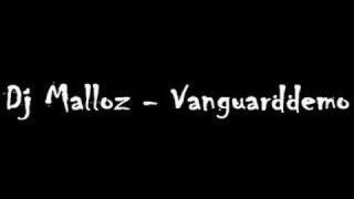 Dj Malloz - Vanguard