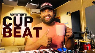 Royster's Cup Beat 100% LIVE