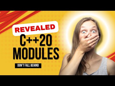 Don’t Get Left in the Dark – Master C++20 Modules NOW!