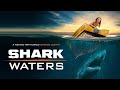 Shark Waters (2022) Carnage Count