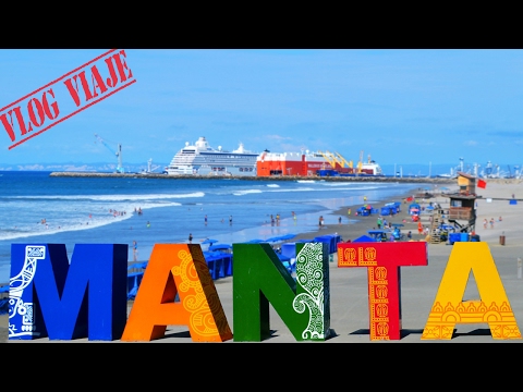 Viaje a Manta - Ecuador