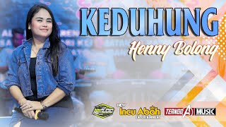 Download lagu KEDUHUNG | SINGLE TERBARU | HENNY BOLONG | TERNODA MUSIC mp3 Download lagu KEDUHUNG | SINGLE TERBARU | HENNY BOLONG | TERNODA MUSIC mp3