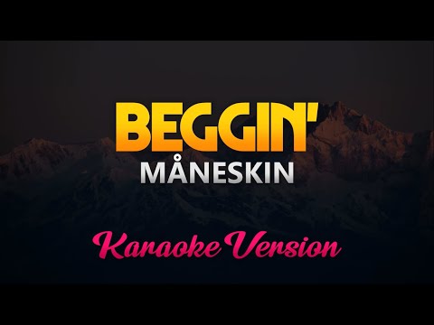 Måneskin - Beggin' KARAOKE