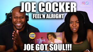 Shocking Reaction To Joe Cocker - Feeln Alright
