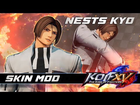 KOF XV : NESTS KYO【MOD】