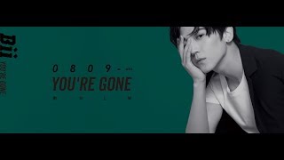 Bii畢書盡  You're Gone  完整歌詞版