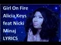 Alicia Keys feat. Nicki Minaj - Girl on Fire !LYRI ...