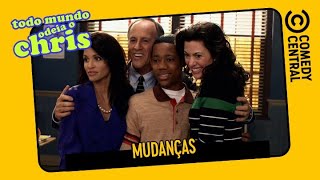 Mudanças | Todo Mundo Odeia o Chris