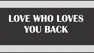 Tokio Hotel - Love Who Loves You Back Lyrics (LWLYB)