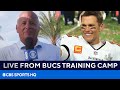 Tom Brady & Buccaneers' Chances to Repeat | Live from Bucs Training Camp | CBS Sports HQ