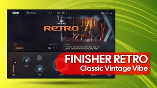 Ujam Finisher Retro - Free Download Limited Time - No Talking Demo