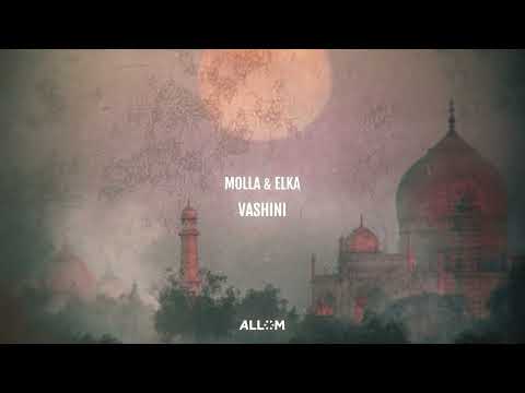 Molla & Elka - Vashini