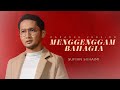 Sufian Suhaimi - Menggenggam Bahagia (Official Karaoke Video)