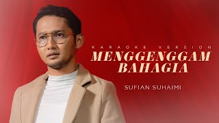 Download lagu Sufian Suhaimi - Menggenggam Bahagia ( Karaoke Video) mp3 Download lagu Sufian Suhaimi - Menggenggam Bahagia ( Karaoke Video) mp3