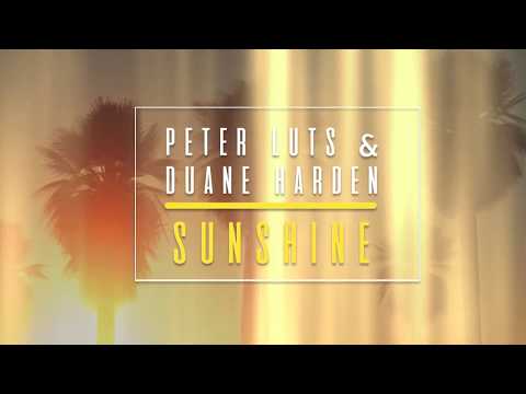 Peter Luts & Duane Harden - Sunshine (Lyric Video)