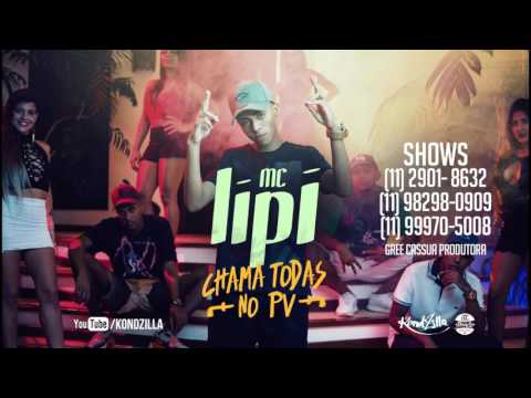 MC Lipi   Chama Todas no PV  Perera DJ