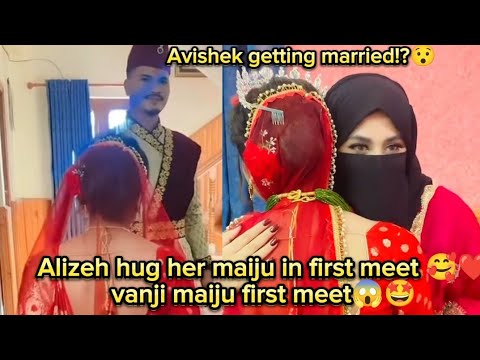 Alizeh hug her maiju in first meet😯😱🥰❤️/ Avishek khadka is getting married??! Guess$???😯