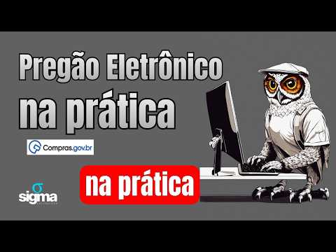 Pregão Eletrônico na Prática - ao vivo e completo