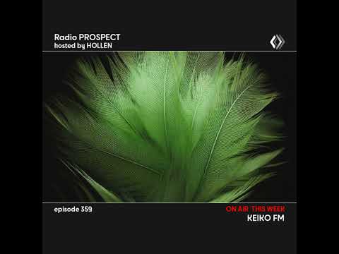 RadioProspect 359 - Keiko FM