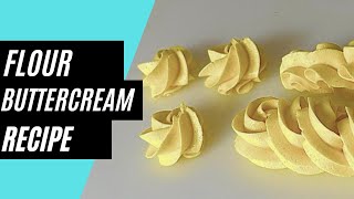 Cooked Flour BUTTERCREAM FROSTING | No Eggs! (Ermine Frosting)