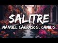 Manuel Carrasco, Camilo - Salitre (Letra / Lyrics)