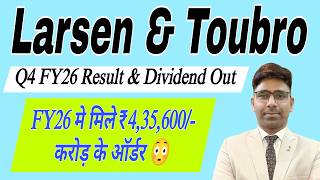 Larsen  & Toubro Q4 FY26 Result Out || FY26 में मिले ₹4,35,600/- करोड़