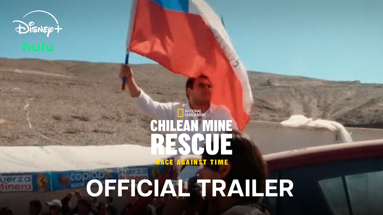 Chilean Mine Rescue: Out of Time | Official Trailer | National Geographic