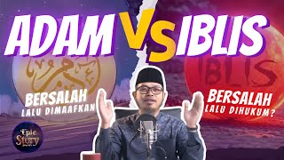 Download lagu SAMA-SAMA PERNAH BERSALAH, KENAPA ADAM DIAMPUNI DAN IBLIS TIDAK? INILAH HAL YANG BANYAK DILUPAKAN! mp3 Download lagu SAMA-SAMA PERNAH BERSALAH, KENAPA ADAM DIAMPUNI DAN IBLIS TIDAK? INILAH HAL YANG BANYAK DILUPAKAN! mp3