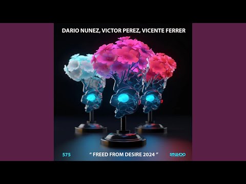 Freed from Desire (Original mix)