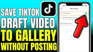 Download lagu How To Save TikTok Draft Video To Phone Gallery Without Posting (2026) mp3