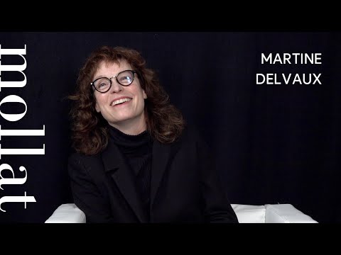 Martine Delvaux - "Le monde est à toi" et "Pompières et pyromanes"