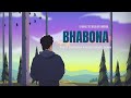 Rahul Sutradhar & Naba Bikash Saikia - Bhabona | Official Music Video | Assamese EDM Song 2021