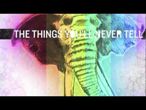 She's Alive - The Things You'll Never Tell (OFFICIAL Lyric Video)