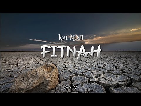 Ical Mosh - Fitnah (Lirik)