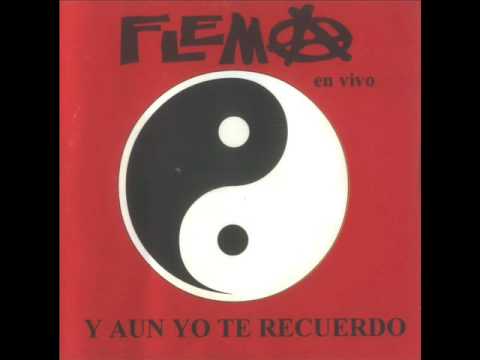 Flema - Mas feliz que la Mierda