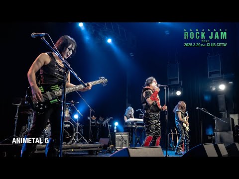 ANIMETAL G (ANIMETAL USA Cover) / 2025.03.29 KAWASAKI ROCK JAM 2025