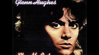 Glenn Hughes - I Got I Covered