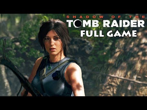 Shadow Of The Tomb Raider - FULL GAME - (60FPS) - No Commentary