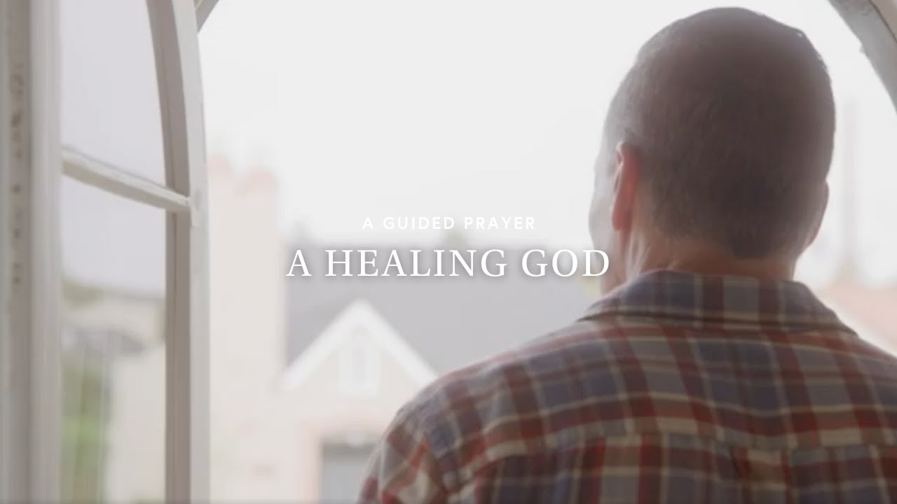A Healing God