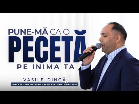 VASILE DINCĂ - PUT ME AS A SEAL ON YOUR HEART (Official video) 2025