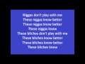 Know Betta Juicy J Ft. Wiz Khalifa (Lyrics on ...