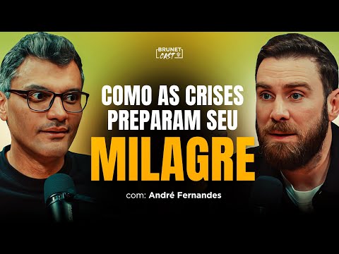 Não Desista nos Momentos de Pressão | ANDRÉ FERNANDES NO BRUNETCAST