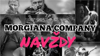 Video NAVŽDY - Morgiana Company, oficial (Lyric video)
