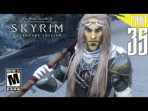 【SKYRIM 200+ MODS】 High Elf Gameplay Walkthrough Part 35 [PC - HD]