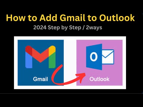 2024 Updated How to Add Gmail in Outlook In Windows 10 11 7 8 2 Ways