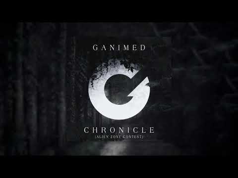 Ganimed - Chronicle (Dyatic Alien Zone Contest)