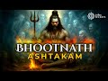 Bhootnath Ashtakam A Tribute To Lord Shiva The Powerful Stotram Of Mahadev Sawan Sawanspecial