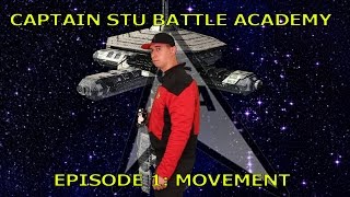 CAPTAIN STU BATTLE ACADEMY: EPISODE 1: MOVEMENT